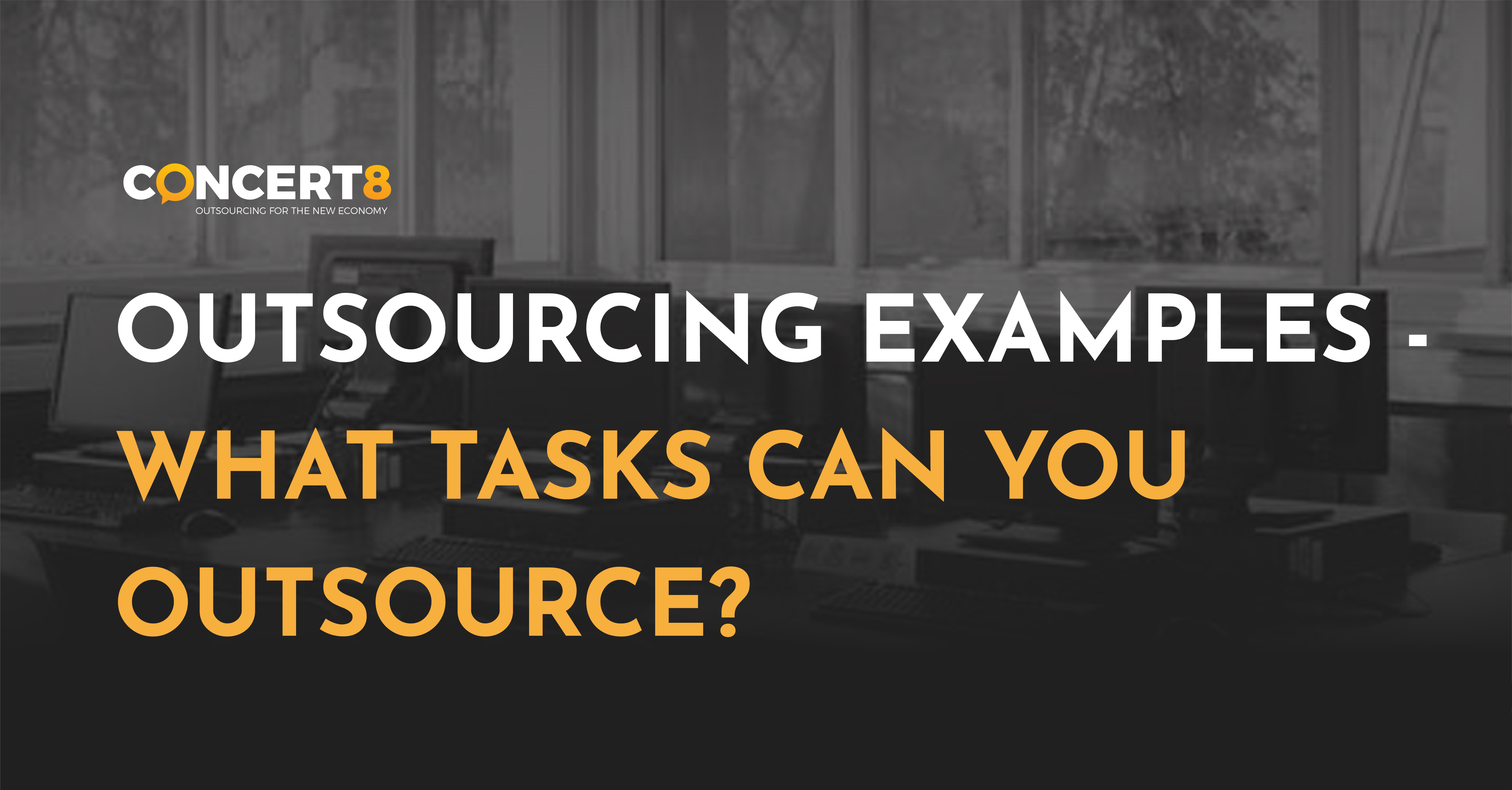 Examples of Outsourcing