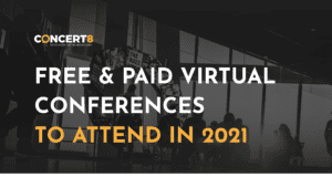 Free & Paid Virtual Conferences to Attend in 2021 - Concert8